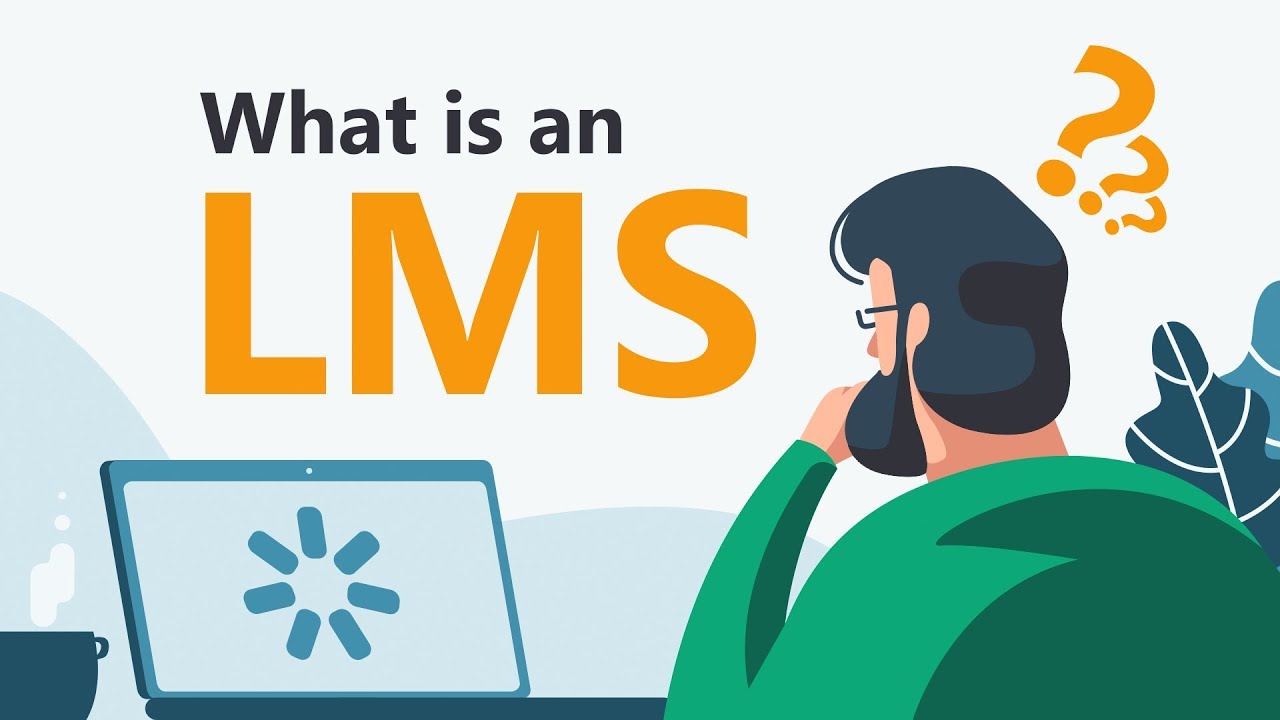 What is LMS [Learning Management System]?